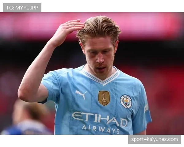 B费与德布劳内球权使用差异：前者依赖禁区前沿单点驱动，后者更重体系化组织